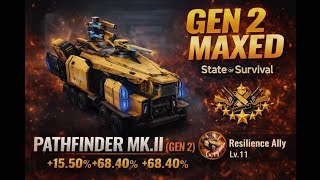 Pathfinder Mk.II (Gen 2) MAXED! Ultimate Resilience Vehicle | State of Survival