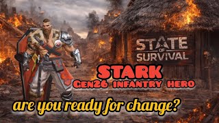 State of Survival: Stark – gen26 infantry hero(english subtitles)