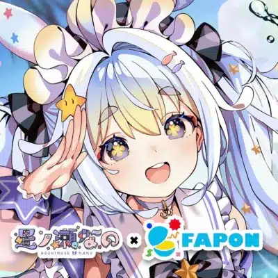 星ノ瀬なの × FAPON