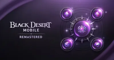 BLACK DESERT MOBILE REMASTERED