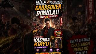 🔥 KAZUMA KIRYU RESMI HADIR! Crossover State of Survival × Like a Dragon